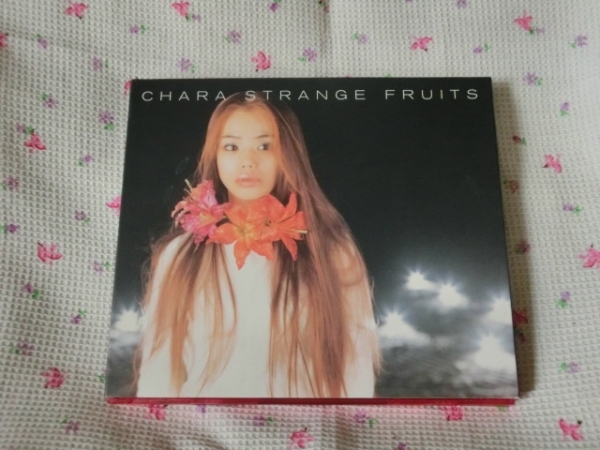 ＣＨＡＲＡアルバム「ＳＴＲＡＮＧＥ　ＦＲＵＩＴＳ」