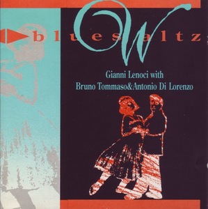 CD オリジナル盤 Blues Waltz / Gianni Lenoci, Bruno Tommaso