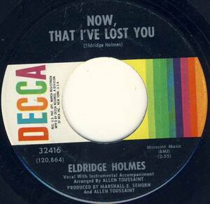 * 60's New Orleans deep Soul 45 * Eldridge Holmes *