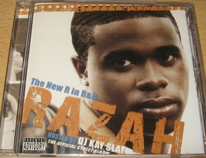 ★Razah/The New R In R&B★Feels So Good (Remix)★Papoose★Fatman Scoop★Bun B★レイザー★レイザ★ラザ★ラザー★