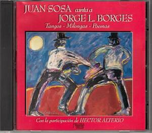 ★JUAN SOSA/CD「Canta a Jorge L.Borges」HECTOR ALTERIOタンゴ