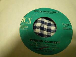 VERNON GARRETT「I'M AT THE CROSSROAD~」ヴァーノンギャレット