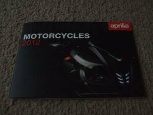 A469カタログ*Ａｐｒｉｌｉａ*MOTORCYCLES2012発行22P