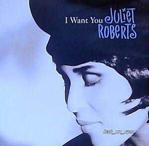 ★☆Juliet Roberts「I Want You」☆★5点で送料無料!!!
