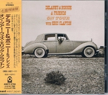 中古 DELANEY & BONNIE & FRIENDS 【オン・ツアー・ウィズ】 CD_画像1