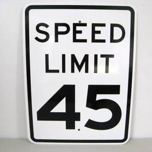 新品アメリカの本物の道路標識SPEED LIMIT 45(最高速度45)看板