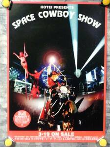 g4【ポスター/B-2】布袋寅泰/'97-SPACE COWBOY SHOW/告知非売品