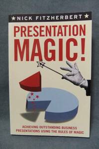 洋書★PRESENTATION MAGIC（プレゼンテーションマジック！）★Nick Fitzherbert 