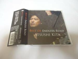 ★ATSUSHI KITA/BEST OF ENDLESS ROAD★ベスト オブ