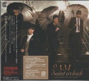 Saint o’clock～JAPAN SPECIAL EDITION～(初回限定盤DVD付) 2AM