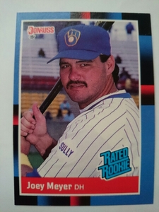 ★RC 来日外国人 マイヤー 横浜 大洋 ホエールズ JOEY MEYER ROOKIE CARD カード DONRUSS 1988 ベイスターズ BREWERS ルーキー ブルワーズ