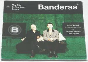 Banderas バンデラス May This Be Your Last Sorrow UK盤CDs Smith & Mighty Less Stress