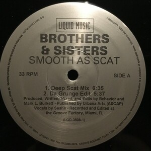 Brothers & Sisters / Smooth As Scat