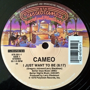 【再発 12】Cameo / I Just Want To Be