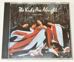 ☆ザ・フー/キッズ・アー・オールライト THE KIDS ARE ALRIGHT☆