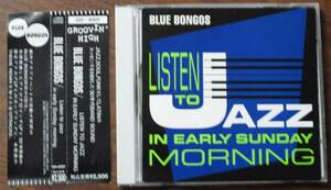 BLUE BONGOSブルーボンゴスListen to jazz in early Sunday morning CD CATZ松林正志Groovin'High[検索]MEIKEN高木壮太GAMI国産ACID JAZZ