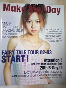  редкий первый период брошюра! Kuraki Mai tsua хлеб FAIRY TALE TOUR 02-03 проспект фотоальбом Make Mai Day