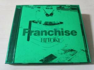 HITOKI（人時）CD「FRANCHISEフランチャイズ」黒夢 廃盤●