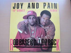 ROB BASE & D.J.E-Z ROCK/JOY AND PAIN/maze/omar chandler
