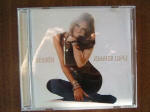 JENNIFER LOPEZ（ジェニファー・ロペス） /アルバム「REBIRTH」