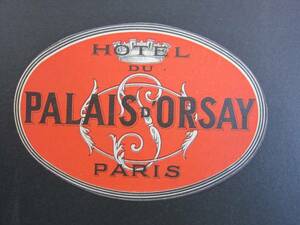 ホテル ラベル■HOTEL PALAIS D'ORSAY■パリ■ステッカー　