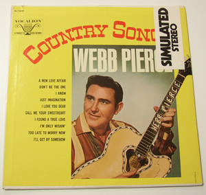 Webb Pierce - Country Songs - LP / 60s,カントリー,ロカビリー,C&W,ウエスタン,A New Love Affair,Don't Be The One,VOCALION RECORDS