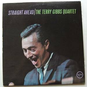 ◆ TERRY GIBBS Quartet / Straight Ahead ◆ Verve V-8496 (MGM) ◆