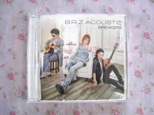 【CD】◆BREAKERZ◆ B.R.Z ACOUSTIC ◆初回限定盤◇ DVD付 ◇ DAIGO　AKIHIDE　ダイゴ