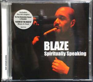 ◆BLAZE/SPIRITUALLY SPEAKING (CD)