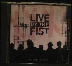 LIVE BY THE FIST NO END IN SIGHT[63H]