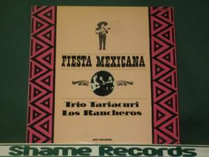 Trio Tariacuri Los Rancheros - Fiesta Mexicana// Mexico LP