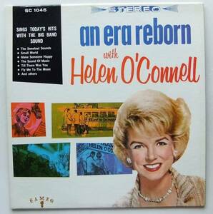 ◆ HELEN O'CONNELL / An Era Reborn ◆ Cameo SC-1045 ◆ D