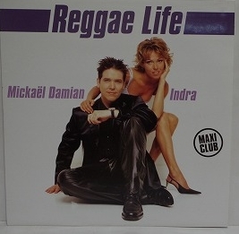 試聴♪ Mickael Damian & Indra / Reggae Life