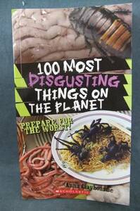 洋書★100 Most Disgusting Things on the Planet★