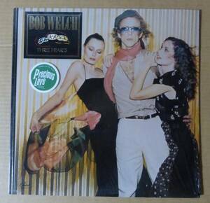 BOB WELCH「THREE HEARTS」米ORIG[SO規格CAPITOL]シュリンク美品