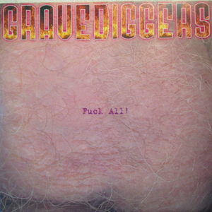 GRAVEDIGGERS 10inch FUCK ALL! サイコビリー ネオロカビリー