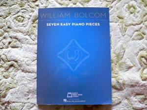 .. WILIAM BOLCOM: SEVEN EASY PIANO PIECES piano musical score 
