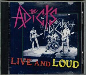 * ジ・アディクツ THE ADICTS★LIVE AND LOUD★1993/CLEOPATRA