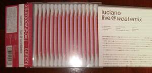 * LUCIANO LIVE@WEETAMIX Japanese record MixCD album * Ricardo Villalobos THOMAS BRINKMANN MAX ERNST CADENZA BRUCHSTUECKE MENTAL GROOVE