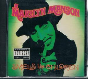 中古 マリリン・マンソン 【SMELLS LIKE CHILDREN】 CD