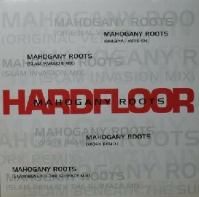 $ HARDFLOOR / MAHOGANY ROOTS (HH UK 001) YYY291-3638-5-30-4F レコード盤
