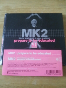 【送料込! MK2(ROEY MARQUISⅡ plus KABUKI)『prepate to be~】