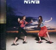 □ NiNa ( 元四人囃子の佐久間正英がJUDY AND MARYのYUKIとB-52'sのケイト・ピアソンを迎えたバンド ) USED CD 即決 送料サービス♪_画像1