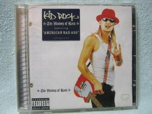 ＣＤ　KID ROCK　THE HISTORY OF ROCK　中古品