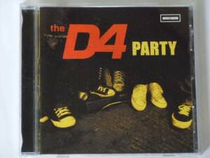 CD ●THE D4●「PARTY」輸入盤 シングル