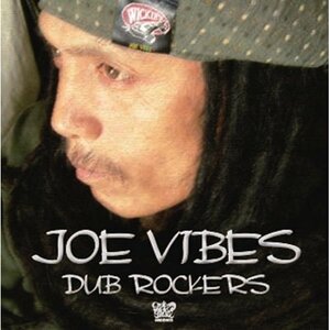 DUB ROCKERS ダブロッカーズ JOE VIBES ルーツ ラスタ CD