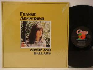 LP*FRANKIE ARMSTRONG/Songs And Ballads(UK FOLK TRAD)