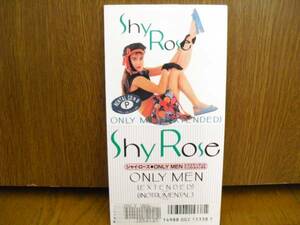 8cmCD シャイローズ SHY ROSE ONLY MEN /8cm インスト入り