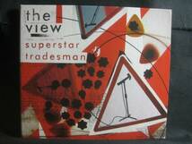 THE VIEW / SUPERSTAR TRADESMAN ◆CD590NO◆CD_画像1