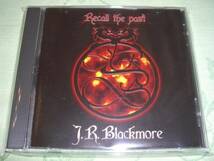 CD 「J.R.Blackmore / Recall the past」_画像1